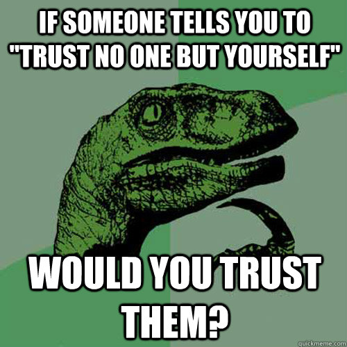 If someone tells you to 