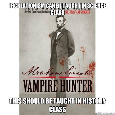 If creationism can be taught in science class This should be taught in history class - If creationism can be taught in science class This should be taught in history class  Teach the controversy