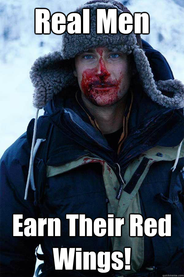 Real Men Earn Their Red Wings! - Real Men Earn Their Red Wings!  Bear Grylls