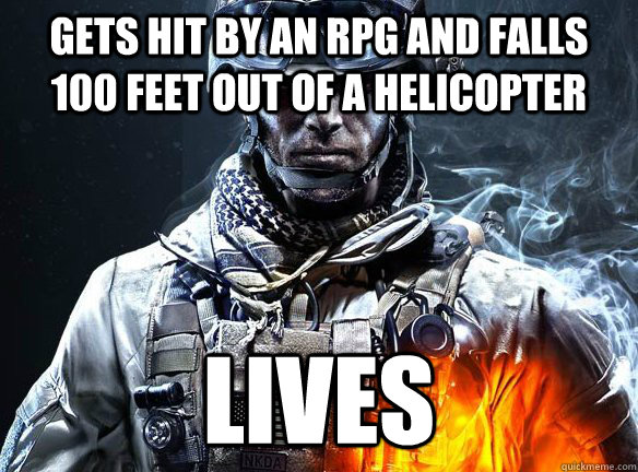 GETS HIT BY AN RPG AND FALLS 100 FEET OUT OF A HELICOPTER LIVES - GETS HIT BY AN RPG AND FALLS 100 FEET OUT OF A HELICOPTER LIVES  Battlefield 3