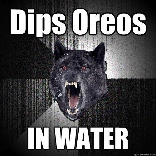Dips Oreos IN WATER  Insanity Wolf