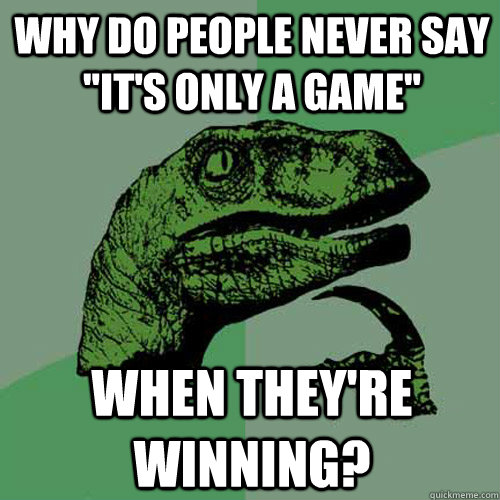 Why do people never say 
