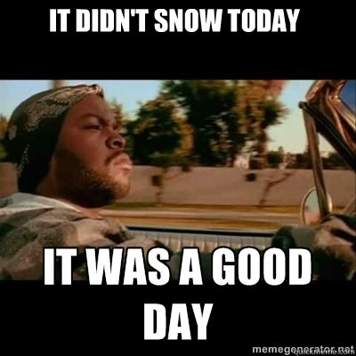 It didn't snow today  ICECUBE