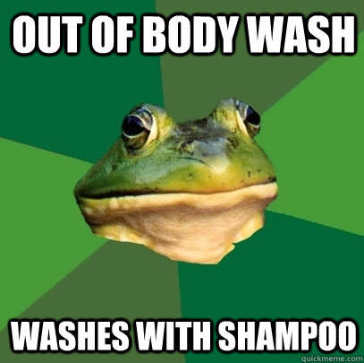 Out of body wash Washes with shampoo  Foul Bachelor Frog