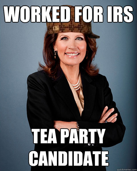 Worked for IRS Tea Party Candidate  