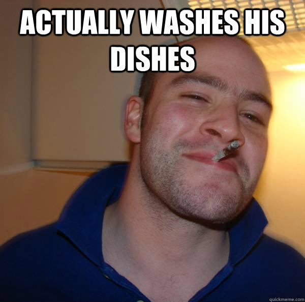 ACTUALLY WASHES HIS DISHES  - ACTUALLY WASHES HIS DISHES   Misc