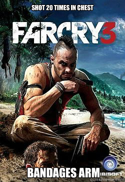 Shot 20 times in chest  bandages arm  Farcry 3