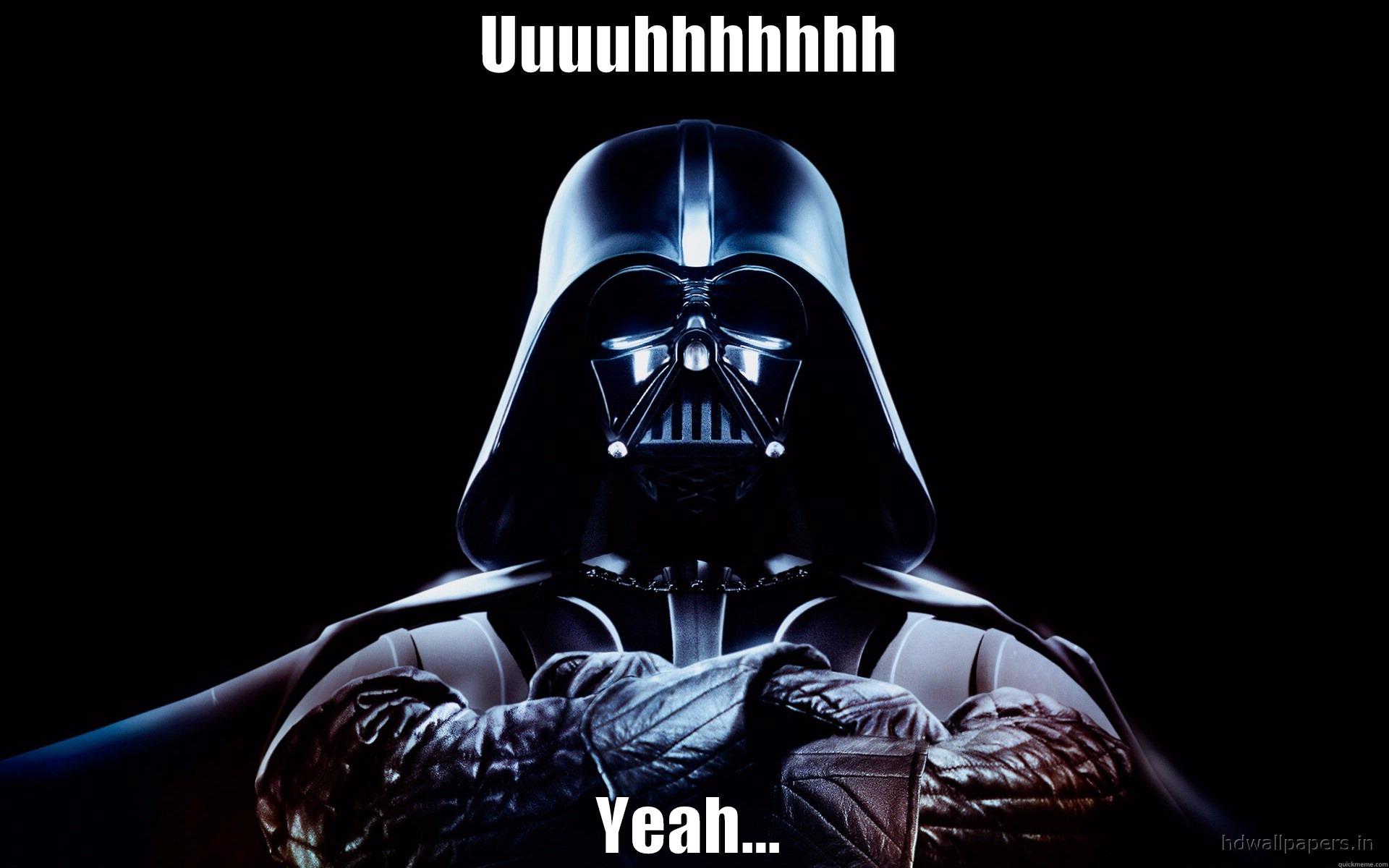 UUUUHHHHHHH YEAH... Misc