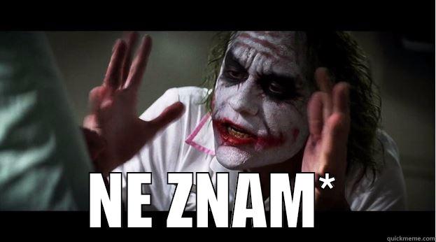  NE ZNAM* Joker Mind Loss
