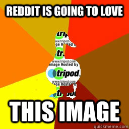 reddit is going to love this image  