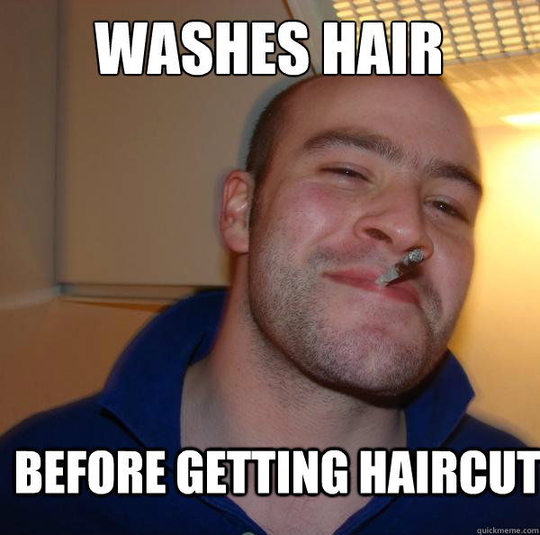 washes hair before getting haircut - washes hair before getting haircut  Misc