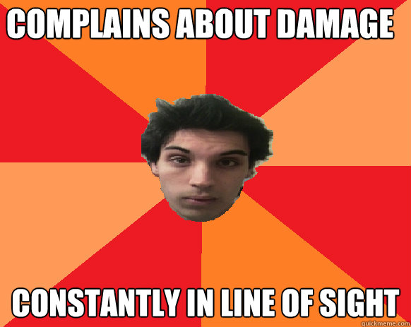 Complains about Damage constantly in line of sight  Idiot WoW player