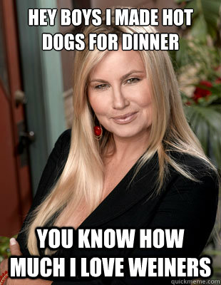 Hey boys i made hot dogs for dinner you know how much i love weiners  Suggestive MILF