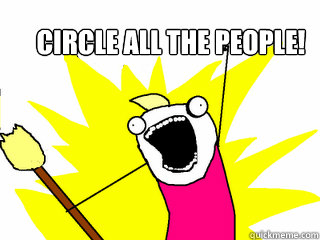 CIRCLE ALL THE PEOPLE! - CIRCLE ALL THE PEOPLE!  All The Things