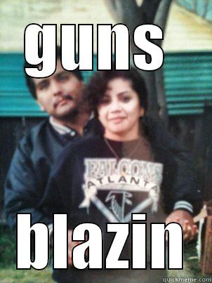 GUNS  BLAZIN Misc