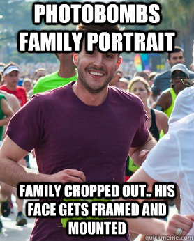 Photobombs Family Portrait Family cropped out.. his face gets framed and mounted  Ridiculously photogenic guy