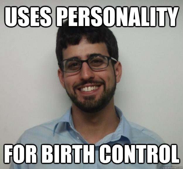 Uses Personality For birth control  