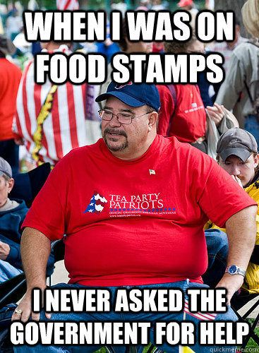 When I was on Food Stamps I never asked the government for help - When I was on Food Stamps I never asked the government for help  Working Class Conservative