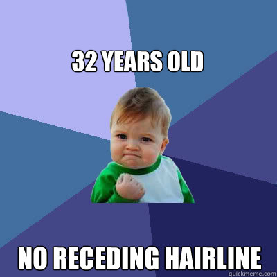 32 years old no receding hairline - 32 years old no receding hairline  Success Baby