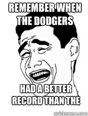 Remember when the Dodgers Had a better record than the Angels   Yao meme