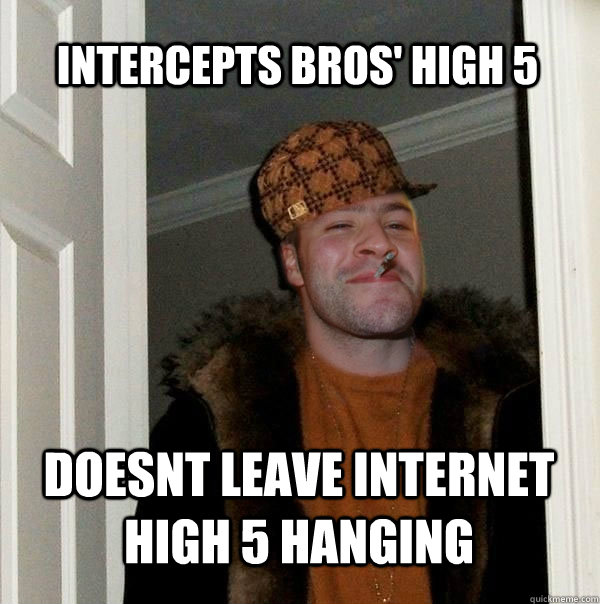 intercepts bros' high 5 doesnt leave internet high 5 hanging  