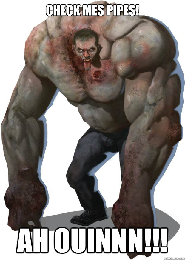Check mes pipes! Ah ouinnn!!!   Left 4 Dead Tank Pro