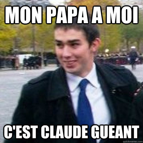 MON PAPA A MOI C'EST CLAUDE GUEANT - MON PAPA A MOI C'EST CLAUDE GUEANT  Maxime Buizard