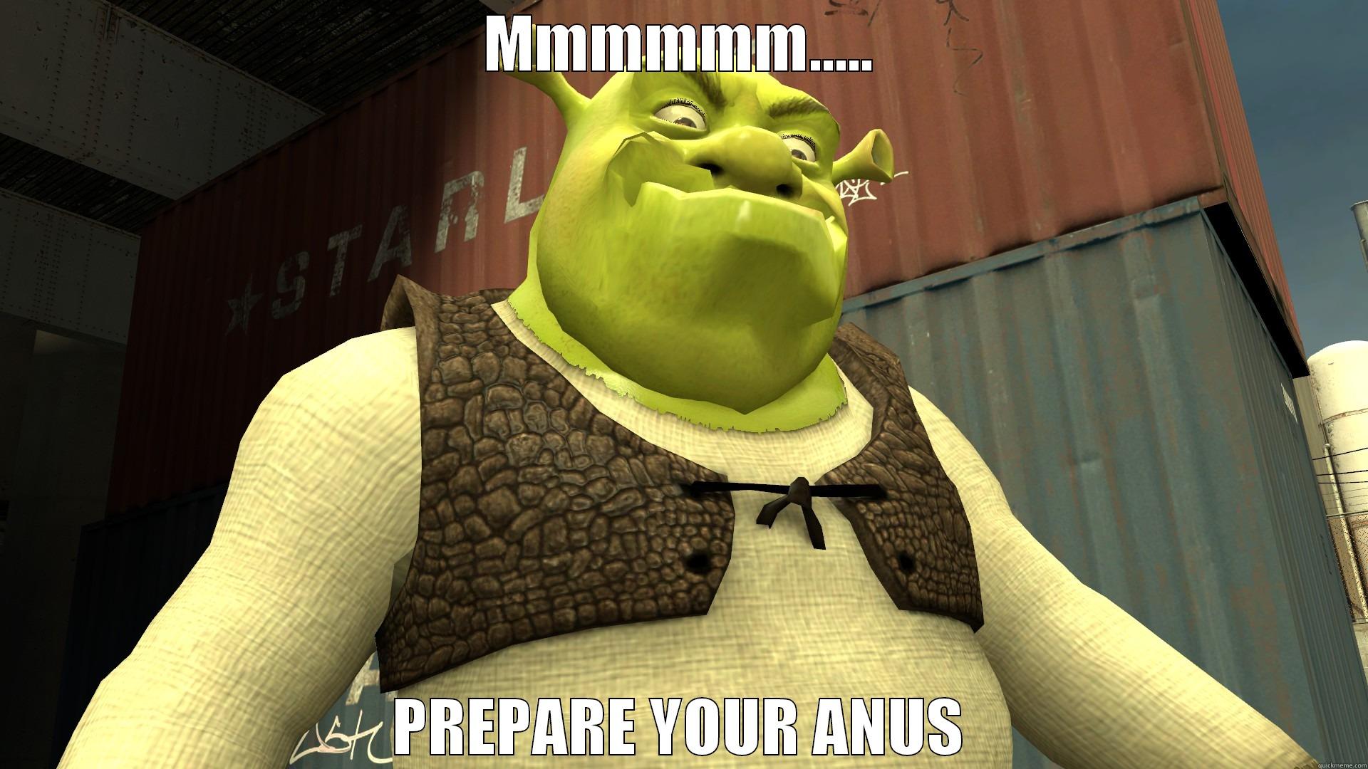 MMMMMM..... PREPARE YOUR ANUS Misc