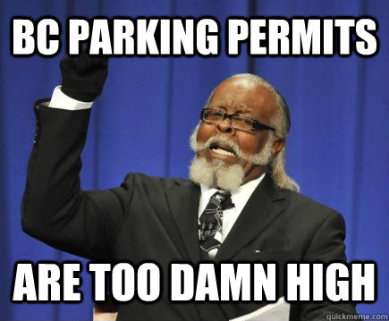 BC Parking permits Are too damn high  Too Damn High