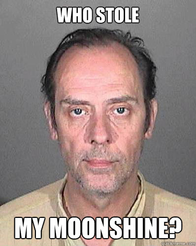 Who stole My Moonshine?  Drunk Peter Murphy