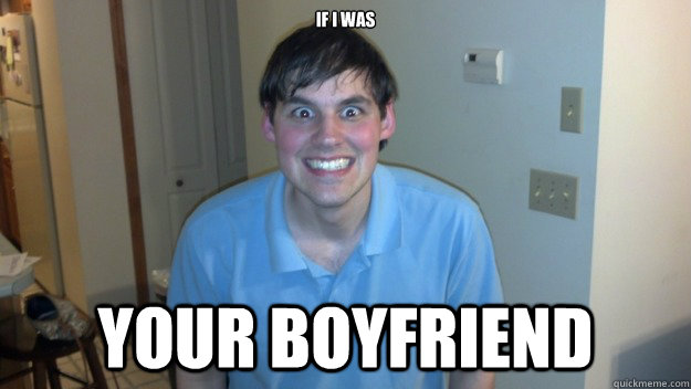 If I was YOUR BOYFRIEND  Determined Dan
