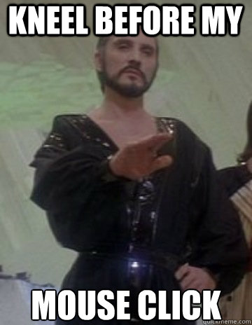 kneel before my  mouse click  General Zod