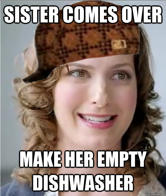 all in one scumbag sister memes quickmeme