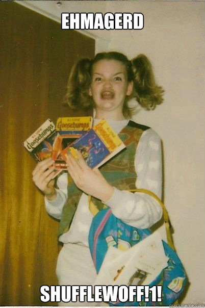 EHMAGERD SHUFFLEWOFF!1!  BERKS