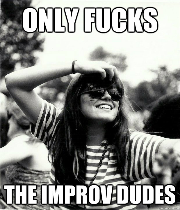 only fucks the improv dudes - only fucks the improv dudes  Georgetown Hipster