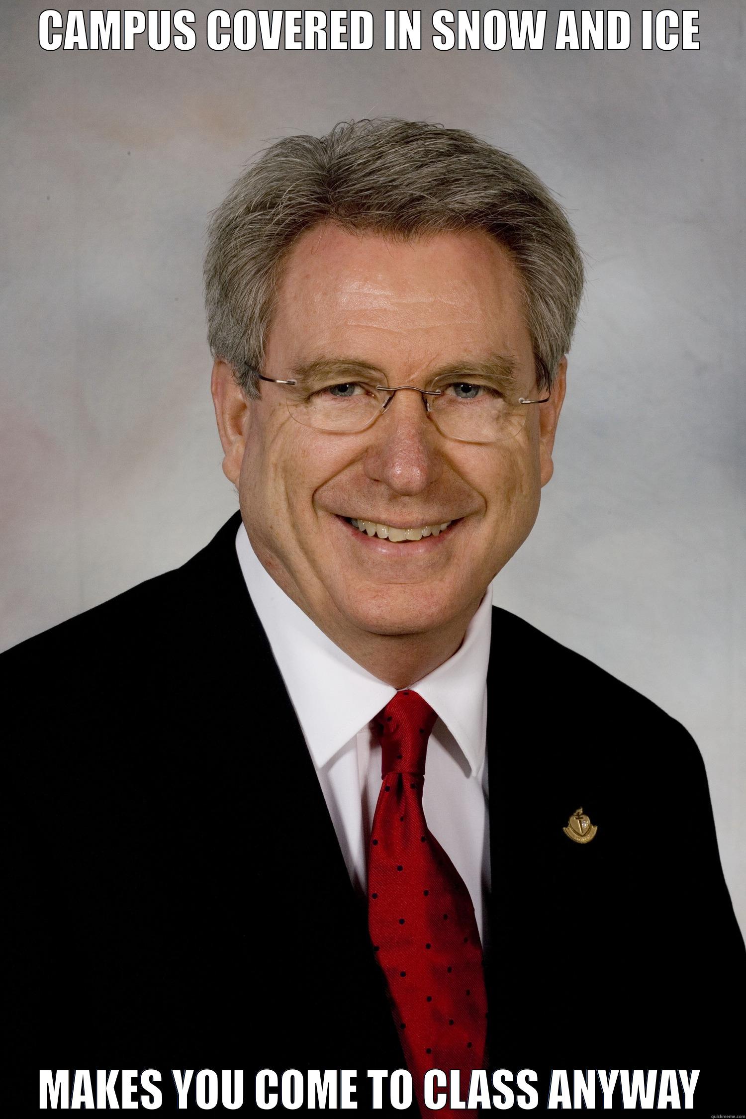 CAMPUS COVERED IN SNOW AND ICE MAKES YOU COME TO CLASS ANYWAY Misc