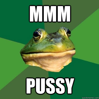 MMM PUSSY - MMM PUSSY  Foul Bachelor Frog