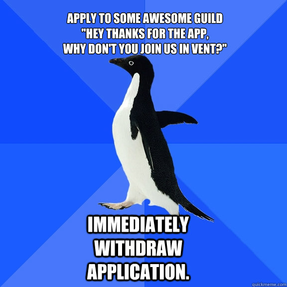 Apply to some awesome guild
