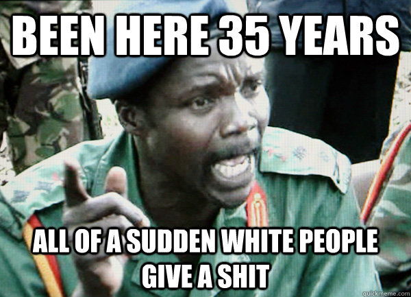 BEEN HERE 35 YEARS ALL OF A SUDDEN WHITE PEOPLE GIVE A SHIT  