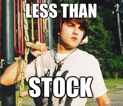 Less than stock  