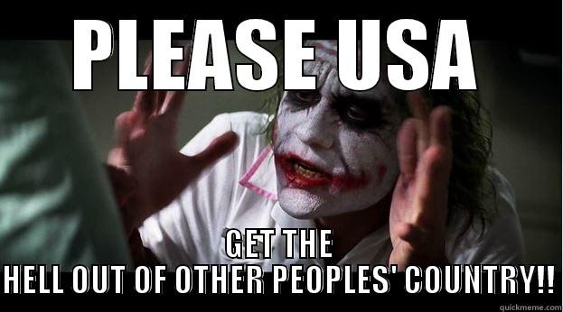 PLEASE USA GET THE HELL OUT OF OTHER PEOPLES' COUNTRY!! Joker Mind Loss