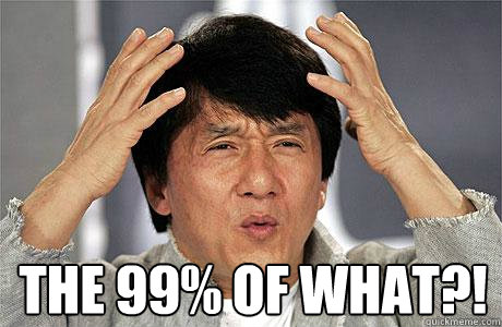  The 99% of what?!  EPIC JACKIE CHAN