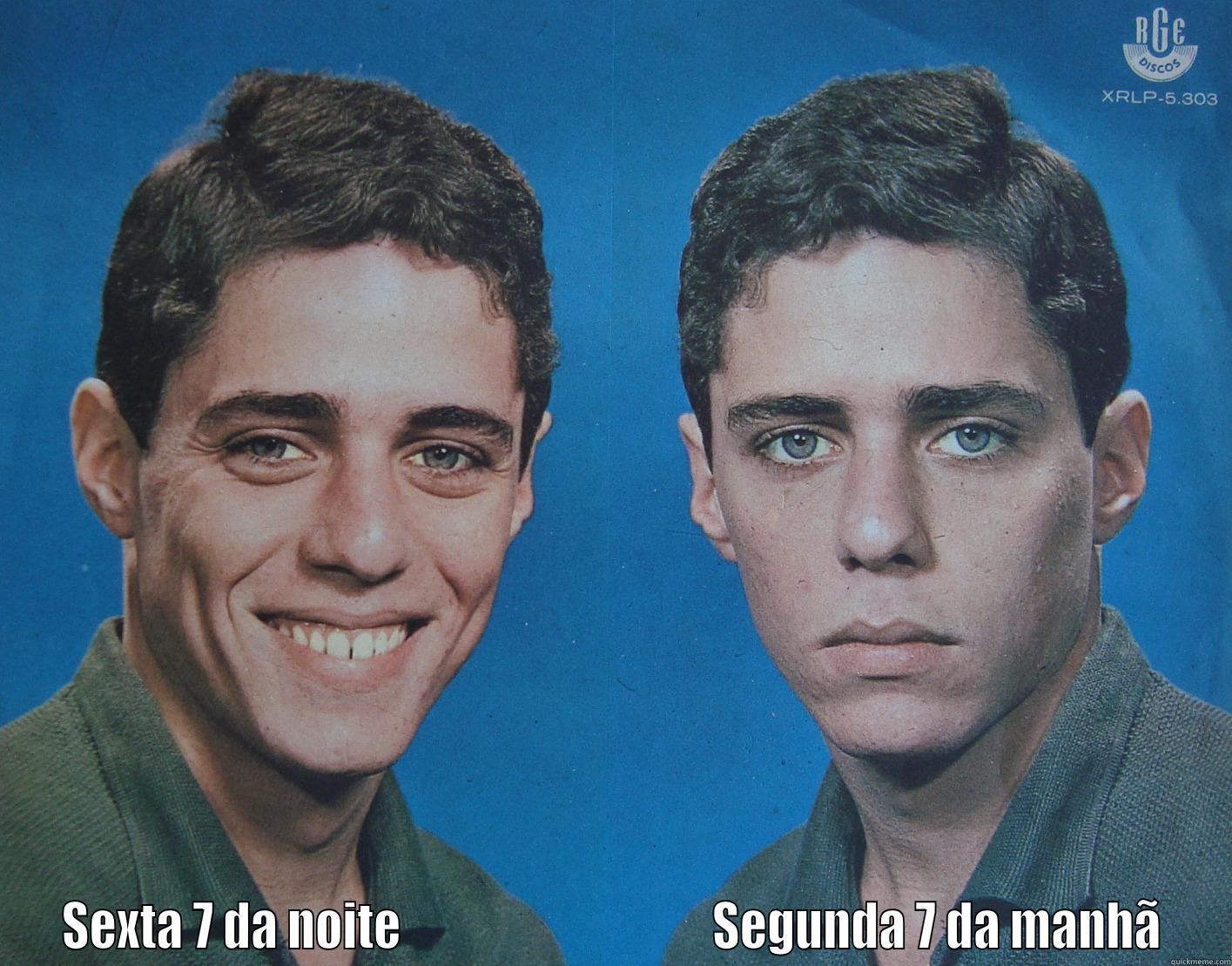  SEXTA 7 DA NOITE                                 SEGUNDA 7 DA MANHÃ Socially Awkward Penguin