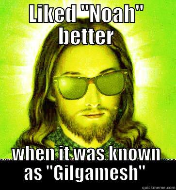 Gilgamesh  - LIKED 