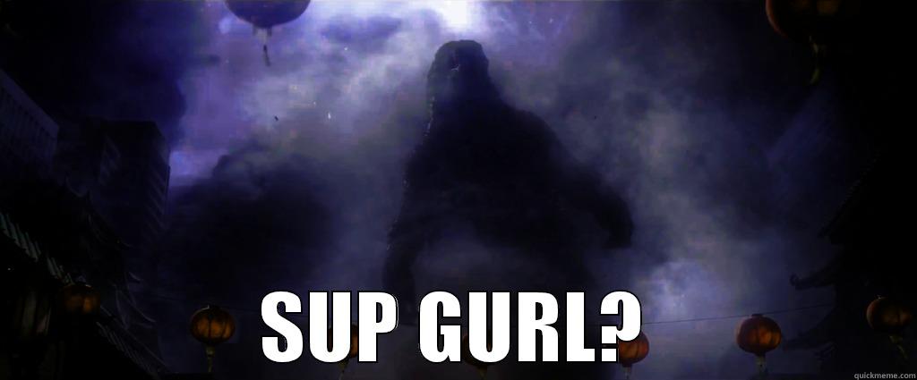  SUP GURL? Misc