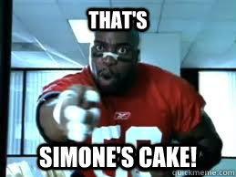 That's SIMONE'S Cake!  