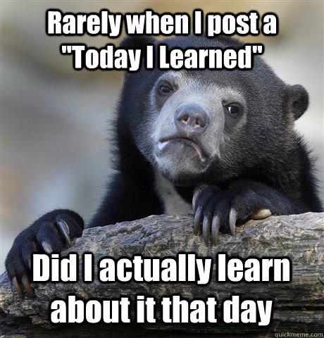 Rarely when I post a 