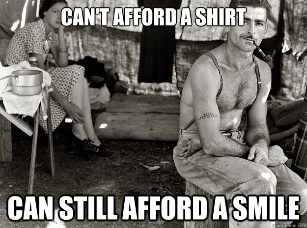 Can't afford a shirt can still afford a smile  extremely photogenic unemployed guy