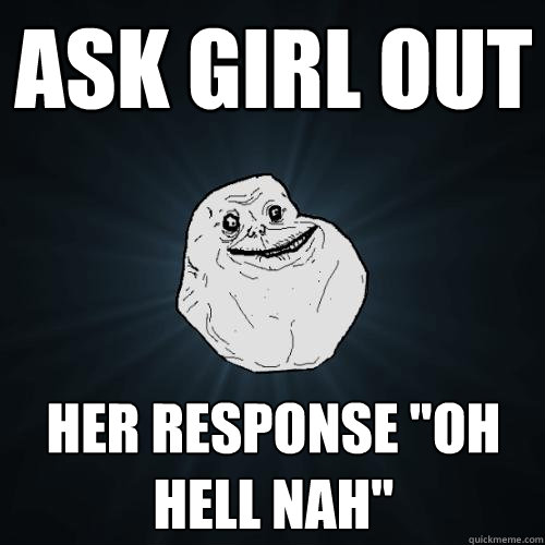 ask girl out her response 