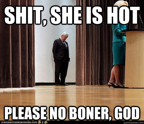 Shit, she is hot Please no boner, god  Boner meme